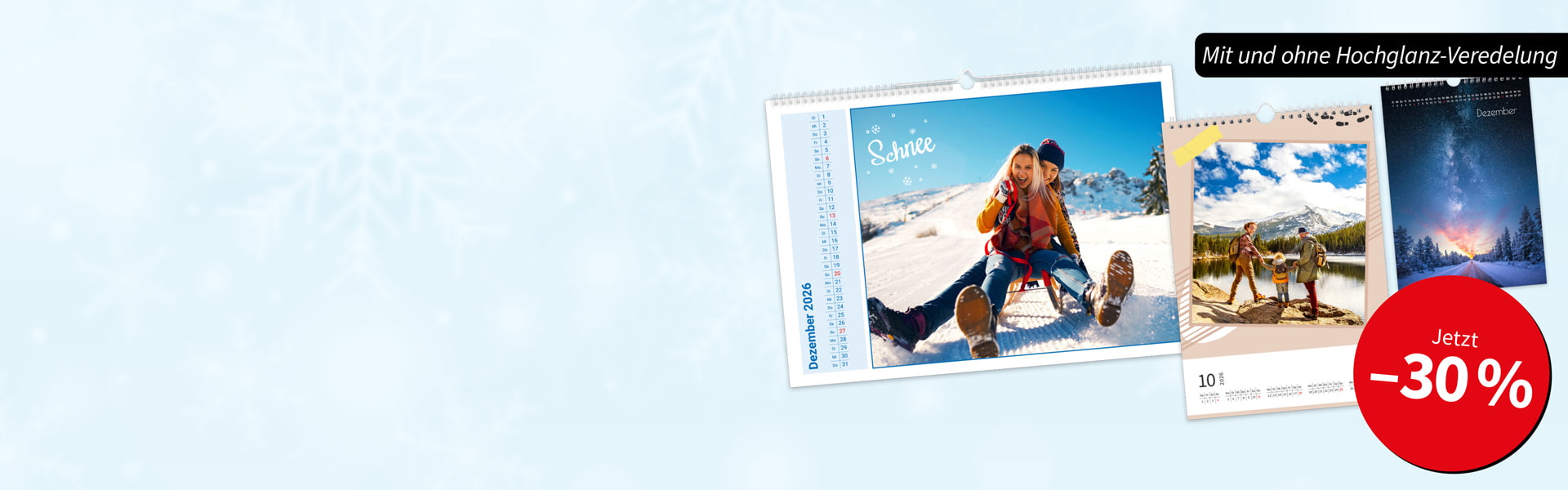 Foto-Wandkalender -30 % Foto-Wandkalender -30 %